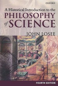 A Historical Introduction to the Philosophy of Science, 4th Edition (Oxford University Press, USA 2001)