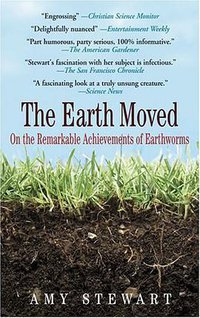 The Earth Moved (Algonquin Books 2005)