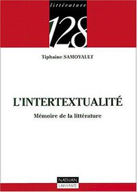 L'intertextualité (Nathan Université 2001)