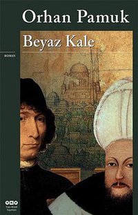 Beyaz Kale (Yapı Kredi Yayınları 2016)
