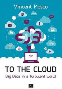 To the Cloud (Paradigm Publishers 2014)