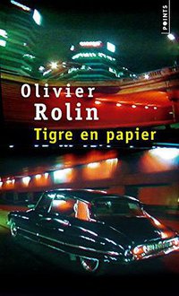 Tigre en papier (Seuil 2003)