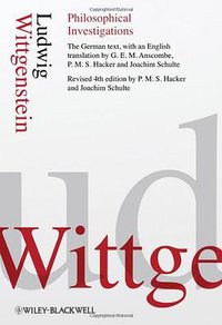 Philosophical Investigations (Wiley-Blackwell 2009)