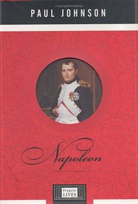 Napoleon (Penguin Lives) (Viking Adult 2002)