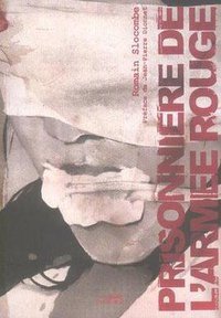 Prisonniere De L'Armee Rouge