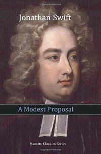 A Modest Proposal (CreateSpace 2011)