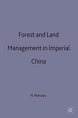 Forest and Land Management in Imperial China