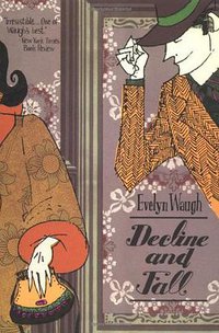 Decline and Fall (Back Bay Books 1999)