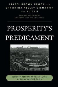 Prosperity's Predicament (Rowman & Littlefield Publishers 2015)