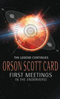 First Meetings (Orbit 2003)
