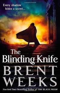 The Blinding Knife (Orbit 2012)