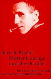 Mutter Courage und ihre Kinder (European Schoolbooks LTD 2005)