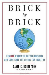 Brick by Brick (Crown Business 2013)
