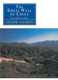 The Great Wall of China (Cambridge University Press 1990)