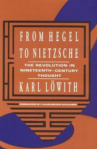 From Hegel to Nietzsche (Columbia University Press 1964)