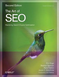 The Art of SEO (O'Reilly Media 2012)