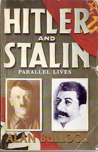 Hitler and Stalin (HarperCollins Publishers Ltd 1991)