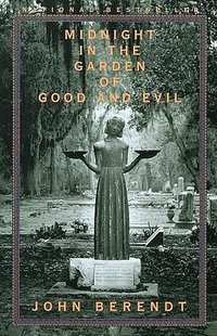 Midnight in the Garden of Good and Evil (Vintage 1999)