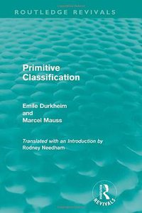 Primitive Classification (Routledge 2009)