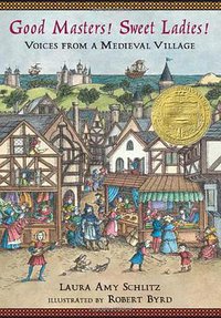 Good Masters! Sweet Ladies! (Candlewick Press 2007)