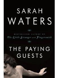 The Paying Guests (Riverhead 2014)