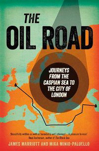 The Oil Road (Verso 2012)