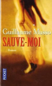 Sauve-moi (Pocket 2006)