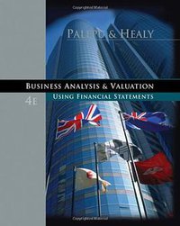 Business Analysis and Valuation (Thomson Learning 2007)