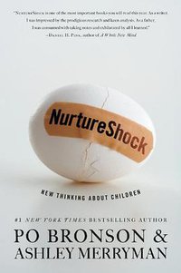 NurtureShock (Twelve 2009)