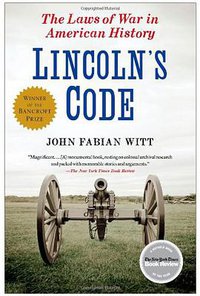 Lincoln's Code (Free Press 2013)