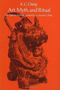 Art, Myth and Ritual (Harvard University Press 1983)