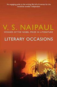 Literary Occasions (Picador 2011)