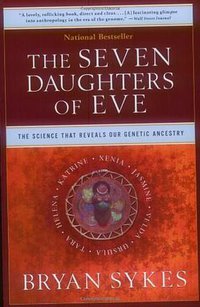 The Seven Daughters of Eve (W. W. Norton & Company 2002)