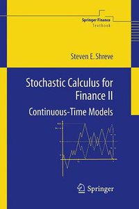 Stochastic Calculus for Finance II (Springer 2008)