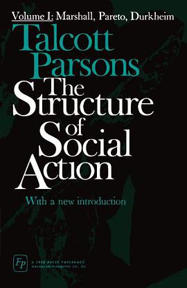 The Structure of Social Action, Vol. 1