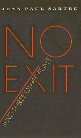 No Exit and Three Other Plays