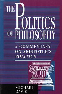 The Politics of Philosophy (Rowman & Littlefield Publishers 1996)
