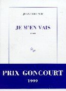 Je M'En Vais (Editions de Minuit 1999)
