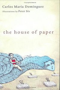 The House of Paper (Houghton Mifflin Harcourt 2005)