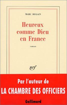 Heureux comme Dieu en France