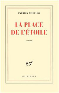 La Place de l'étoile (Gallimard 1968)