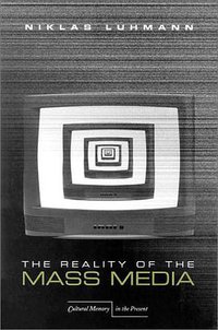 The Reality of the Mass Media (Stanford Univ Pr 2000)