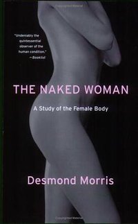 The Naked Woman (St. Martin's Griffin 2007)