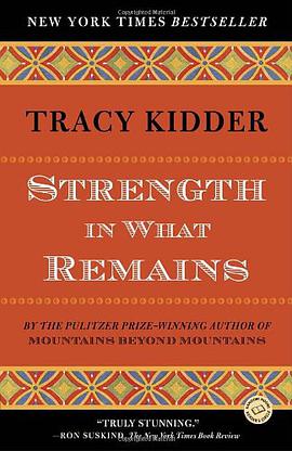 Strength in What Remains