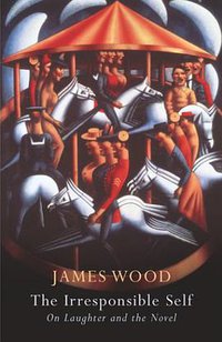 The Irresponsible Self (Jonathan Cape Ltd 2004)
