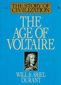 The Age of Voltaire (Simon & Schuster 1980)