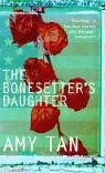THE BONESETTER'S DAUGHTER (FLAMINGO 2005)