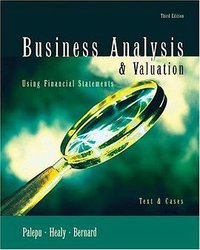 Business Analysis and Valuation (South-Western College Pub 2003)