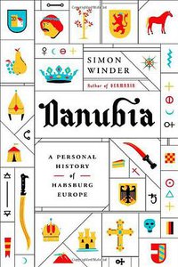 Danubia (Farrar, Straus and Giroux 2014)