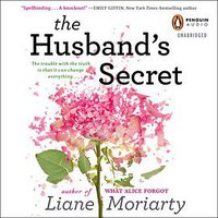The Husband's Secret (Audiobook) (Penguin Audio 2013)